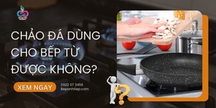 Chảo đá dùng cho bếp từ được không?