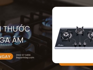Kích thước bếp ga âm​