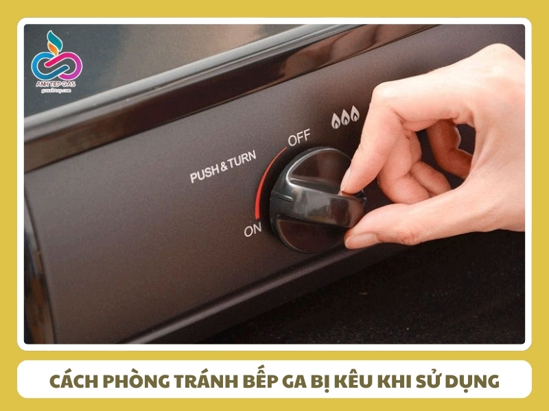 Cac cach phong tranh bep ga bi keu khi su dung