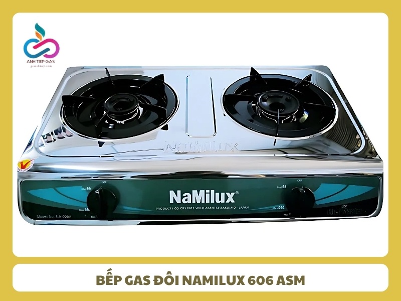 Bep gas doi Namilux 606 ASM