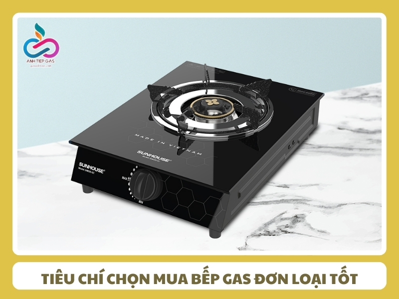 Tieu chi chon mua bep gas don loai tot