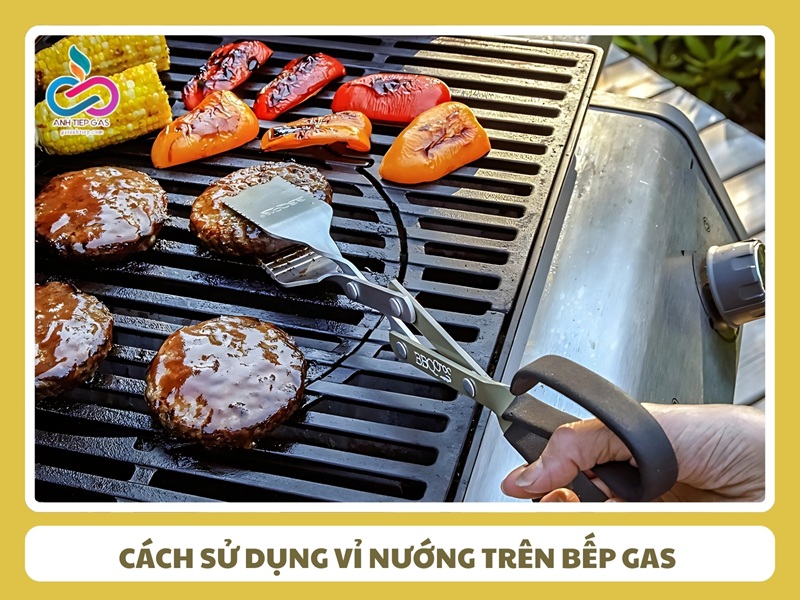 Cach su dung vi nuong tren bep gas