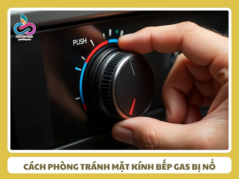 Cach phong tranh hien tuong mat kinh bep gas bi no
