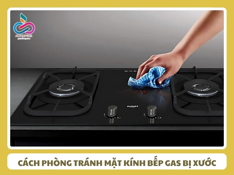 Cach phong tranh tinh trang mat kinh bep gas bi xuoc
