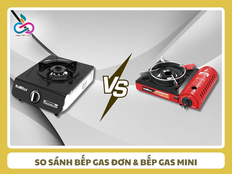 So sanh chi tiet bep gas don va bep gas mini