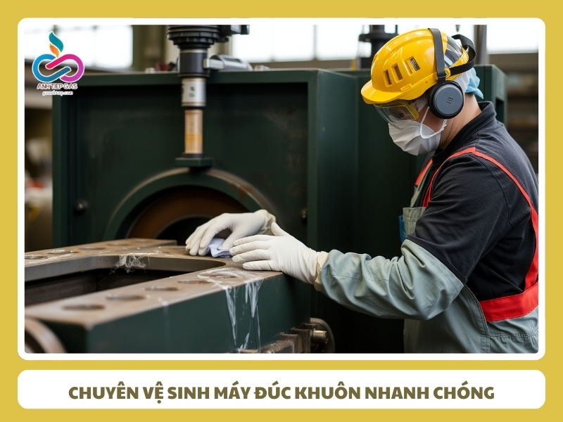 Chuyen ve sinh may duc khuon nhanh chong hieu qua